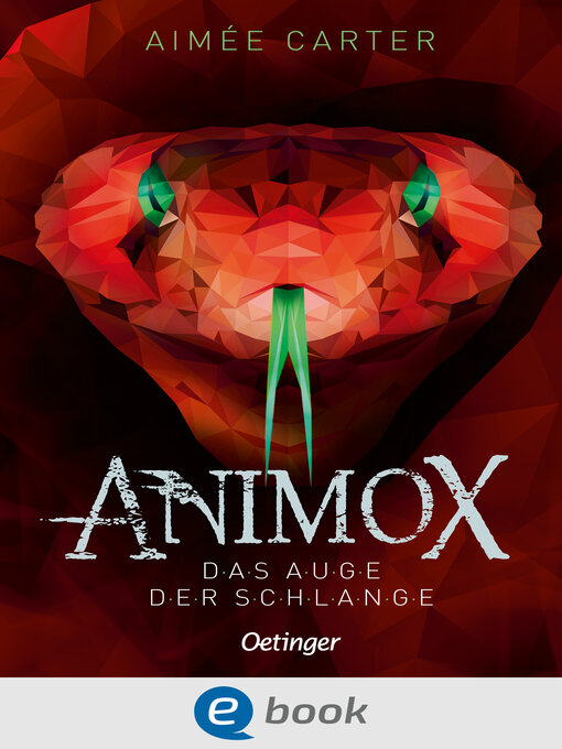 Title details for Animox 2. Das Auge der Schlange by Aimée Carter - Available